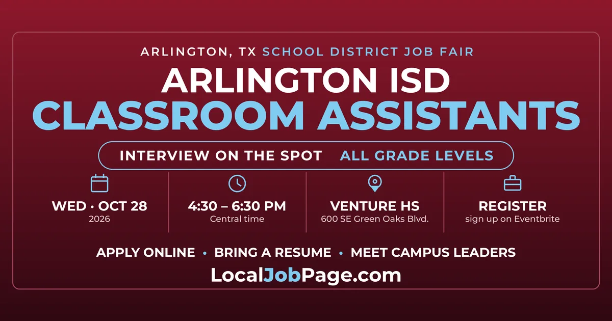 Arlington ISD Classroom Assistant Job Fair Oct. 28: Interview on the Spot