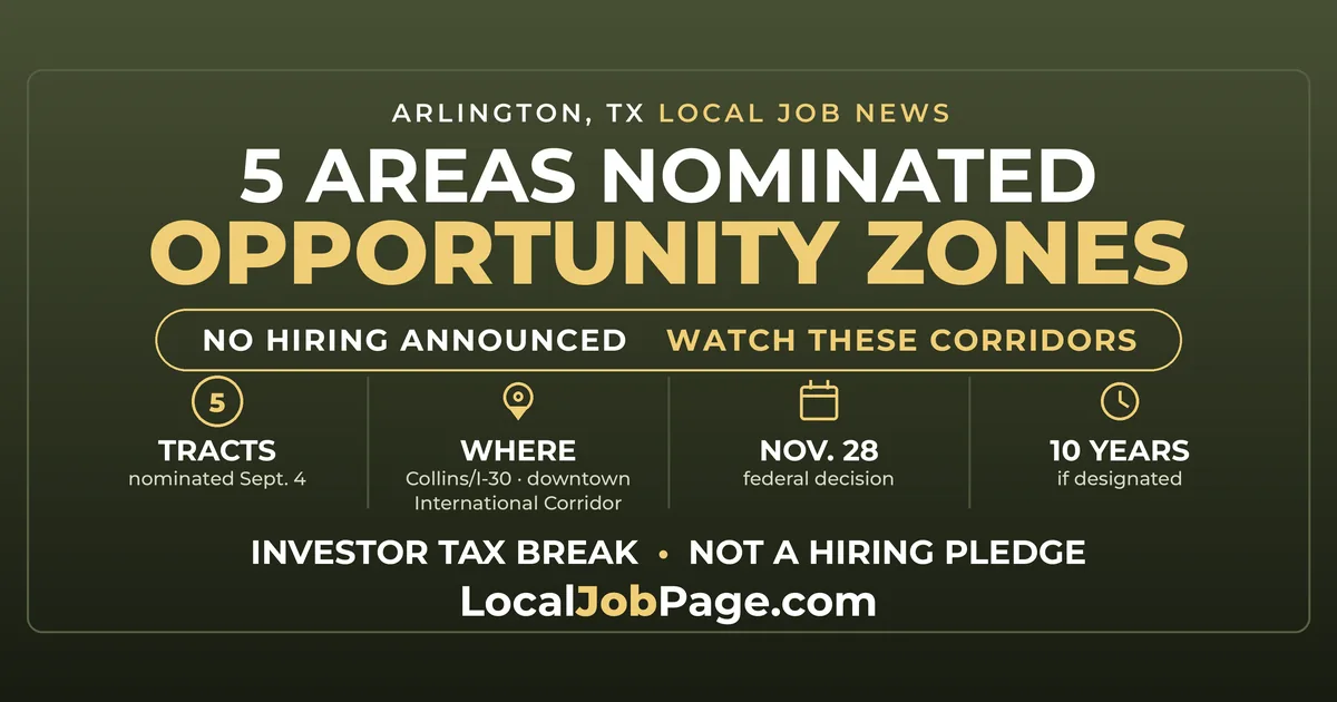 Five Arlington Areas Nominated for Opportunity Zones: What It Means for Jobs