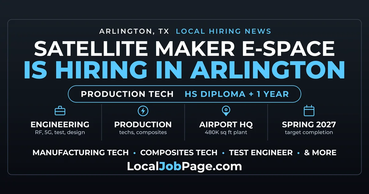 E-Space Is Hiring in Arlington as Its Satellite Plant Rises at the Airport