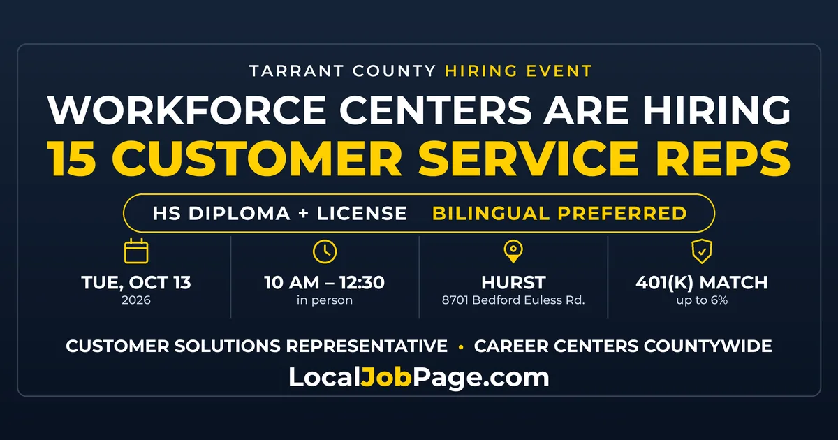 Tarrant County Workforce Centers Hiring 15 Customer Service Reps at Oct. 13 Hurst Event